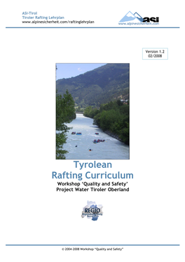 Tyrolean Rafting Curriculum Workshop ‘Quality and Safety’ Project Water Tiroler Oberland