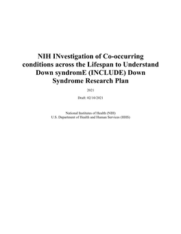 The Draft of the NIH INCLUDE Down Syndrome Research Plan