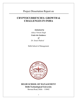 Project Dissertation Report on CRYPTOCURRENCIES: GROWTH