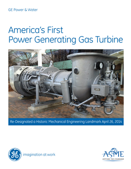 America's First Power Generating Gas Turbine