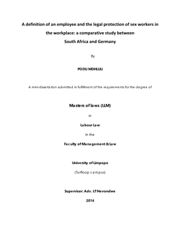 A Definition of an Employee and the Legal Protection of Sex Workers in the Workplace: a Comparative Study Between South Africa a -.:University of Limpopo