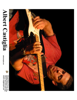 Albert Castiglia Albertcastiglia.Com Email: Leo@Bluzpik.Com