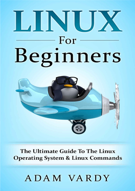 The Ultimate Guide to the Linux Operating System & Linux