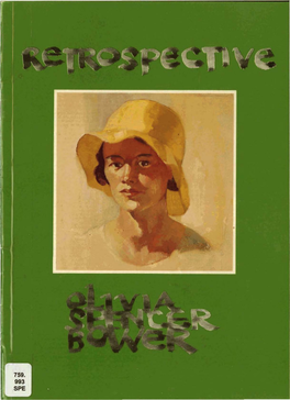 Olivia Spencer Bower Retrospective 1977