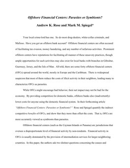 Offshore Financial Centers: Parasites Or Symbionts? Andrew K. Rose And