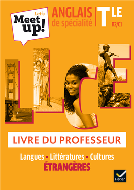 LIVRE DU PROFESSEUR Langues Langues Langues • Littératures • Cultures ÉTRANGÈRES LE TB2- C1
