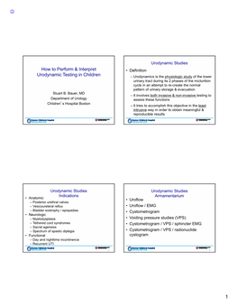 How to Perform & Interpret Urodynamic Testing in Children