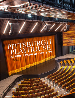 PITTSBURGH PLAYHOUSE at POINT PARK UNIVERSITY by Lou Corsaro Photos by John Altdorfer