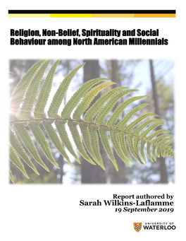 Religion, Non-Belief, Spirituality and Social Behaviour Among North American Millennials