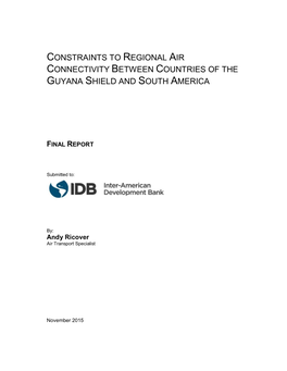 Constraints to Regional Air Connectivity Between Countries of the Guyana Shield and South America