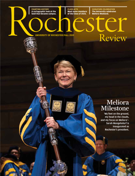 Meliora Milestone ‘My Feet on the Ground, My Head in the Clouds, and My Focus on Meliora’— Sarah Mangelsdorf Is Inaugurated As Rochester’S President