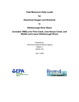 Hillsborough River Basin (Includes Tmdls for Flint Creek, Cow House Creek, and Middle and Lower Hillsborough River)