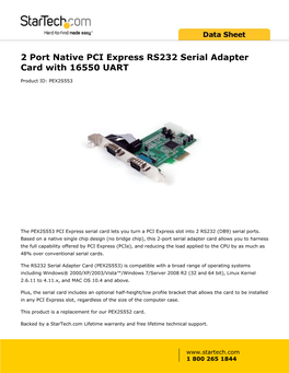 PCI Express Serial Card Lets You Turn a PCI Express Slot Into 2 RS232 (DB9) Serial Ports