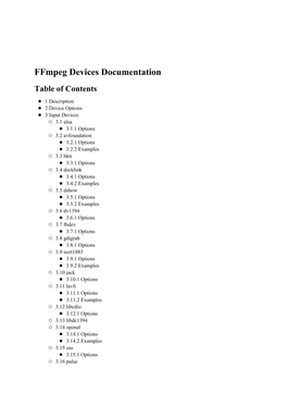 Ffmpeg Devices Documentation Table of Contents