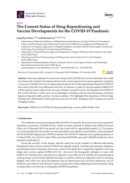 The Current Status of Drug Repositioning and Vaccine Developments for the COVID-19 Pandemic