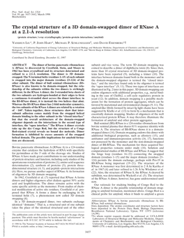 The Crystal Structure of a 3D Domain-Swapped Dimer of Rnase a at a 2.1-Å Resolution (Protein Structure͞x-Ray Crystallography͞protein–Protein Interactions͞amyloid)