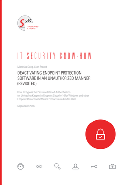 Deactivating Endpoint Protection Software in an Unauthorized Manner (Revisited)