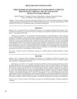 RESEARCH/INVESTIGACIÓN FIRST REPORT of MELOIDOGYNE ENTEROLOBII in CAPSICUM ROOTSTOCKS CARRYING the Me1 and Me3/Me7 GENES in CE