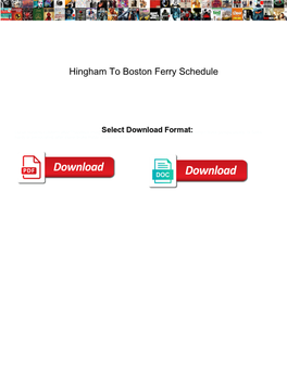 Hingham to Boston Ferry Schedule