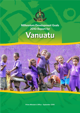 Millennium Development Goals 2010 Report for Vanuatu