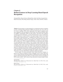 Robust Features in Deep Learning-Based Speech Recognition