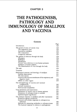The Pathogenesis, Pathology and Immunology of Smallpox and Vaccinia
