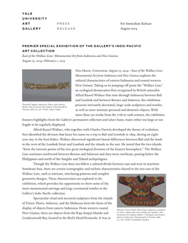 East of the Wallace Line: Monumental Art from Indonesia and New Guinea August 15, 2014–February 1, 2015