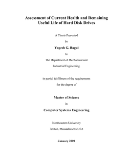 Assessment of Current Health and Remaining Useful Life of Hard Disk Drives