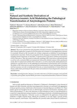 Natural and Synthetic Derivatives of Hydroxycinnamic Acid Modulating the Pathological Transformation of Amyloidogenic Proteins