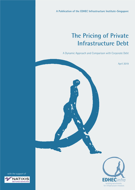 The Pricing of Private Infrastructure Debt