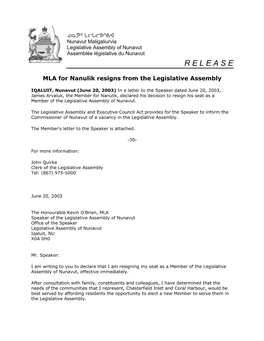 MLA for Nanulik Resigns from the Legislative Assembly