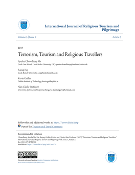 Terrorism, Tourism and Religious Travellers Ayesha Chowdhury Ms Leeds Law School, Leeds Becket University, UK, Ayesha.Chowdhury@Leedsbeckett.Ac.Uk