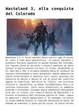 Wasteland 3, Alla Conquista Del Colorado