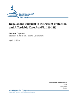 Regulations Pursuant to the Patient Protection and Affordable Care Act (P.L