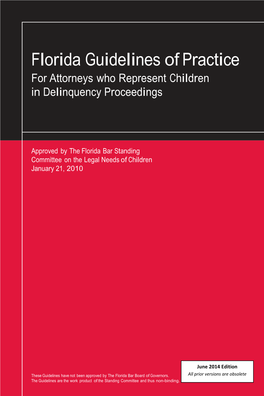 Florida Guidelines of Practice for Attorneys Who Represent Children in Delinquency Proceedings