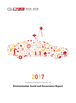 Environmental, Social and Governance Report 02 Guangzhou Automobile Group Co., Ltd