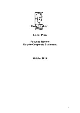 Colchester Borough Council Has Met the Requirements of the Duty to Cooperate in Preparing Its Local Plan Focused Review