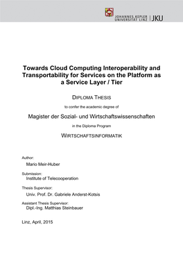 Towards Cloud Computing Interoperability and Transportability for Services on the Platform As a Service Layer / Tier