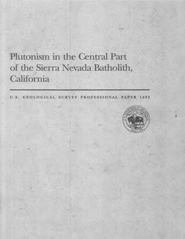 Plutonism in the Central Part of the Sierra Nevada Batholith, California