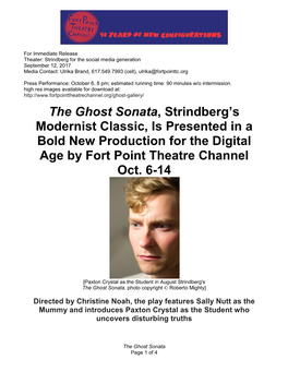 The Ghost Sonata, Strindberg's Modernist Classic, Is Presented in A