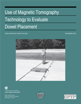 Use of Magnetic Tomography Technology to Evaluate Dowel Bar