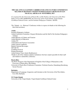 THE 16Th ANNUAL EASTERN CARIBBEAN ISLAND CULTURES CONFERENCE ‘ISLANDS in BETWEEN’ INSTITUTO PEDAGOGICO ARUBANO in SAN NICOLAS, ARUBA 6-10 NOVEMBER, 2013