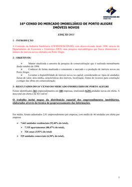 16º Censo Do Mercado Imobiliário De Porto Alegre Imóveis Novos