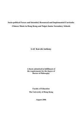 Socio-Political Forces and Intended, Resourced and Implemented Curricula: Chinese Music in Hong Kong and Taipei Junior Secondary Schools