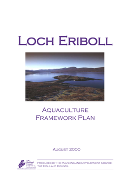 Loch Eriboll Aquaculture Framework Plan Page 1 Description of the 8