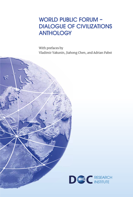 World Public Forum Dialogue of Civilizations Anthology