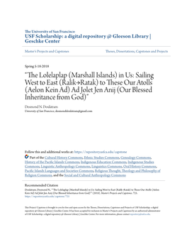 The Lolelaplap (Marshall Islands) in Us: Sailing West to East (Ralik→Ratak) to These Our Atolls (Aelon Kein Ad) Ad Jolet Je