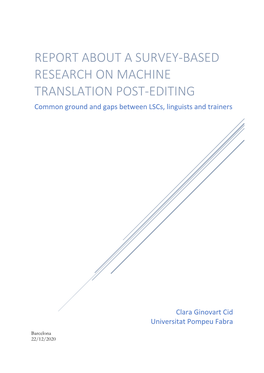 Report About a Survey-Based Research on Machine Translation Post-Editing