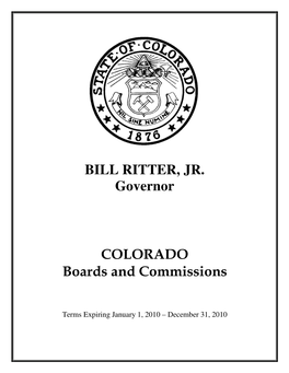 BILL RITTER, JR. Governor COLORADO Boards And