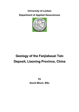 Geology of the Fanjiabauzi Talc Deposit, Liaoning Province, China